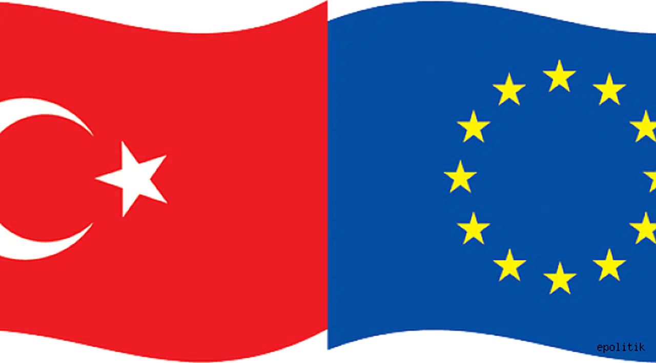 Türkiye ile AB arasında yeni perde açılıyor!