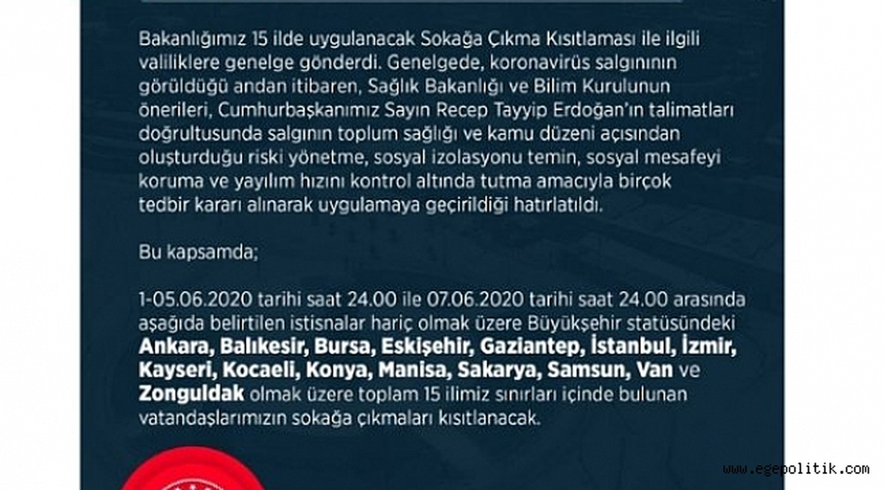 İçişleri Bakanlığı açıkladı; 5-7 Haziranda 15 ilde sokağa çıkma yasağı ilan edildi
