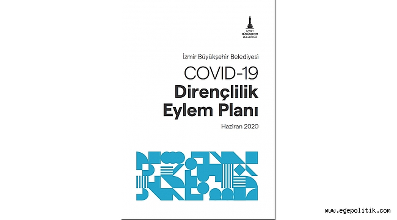 İzmir’den COVID-19 Dirençlilik Eylem Planı