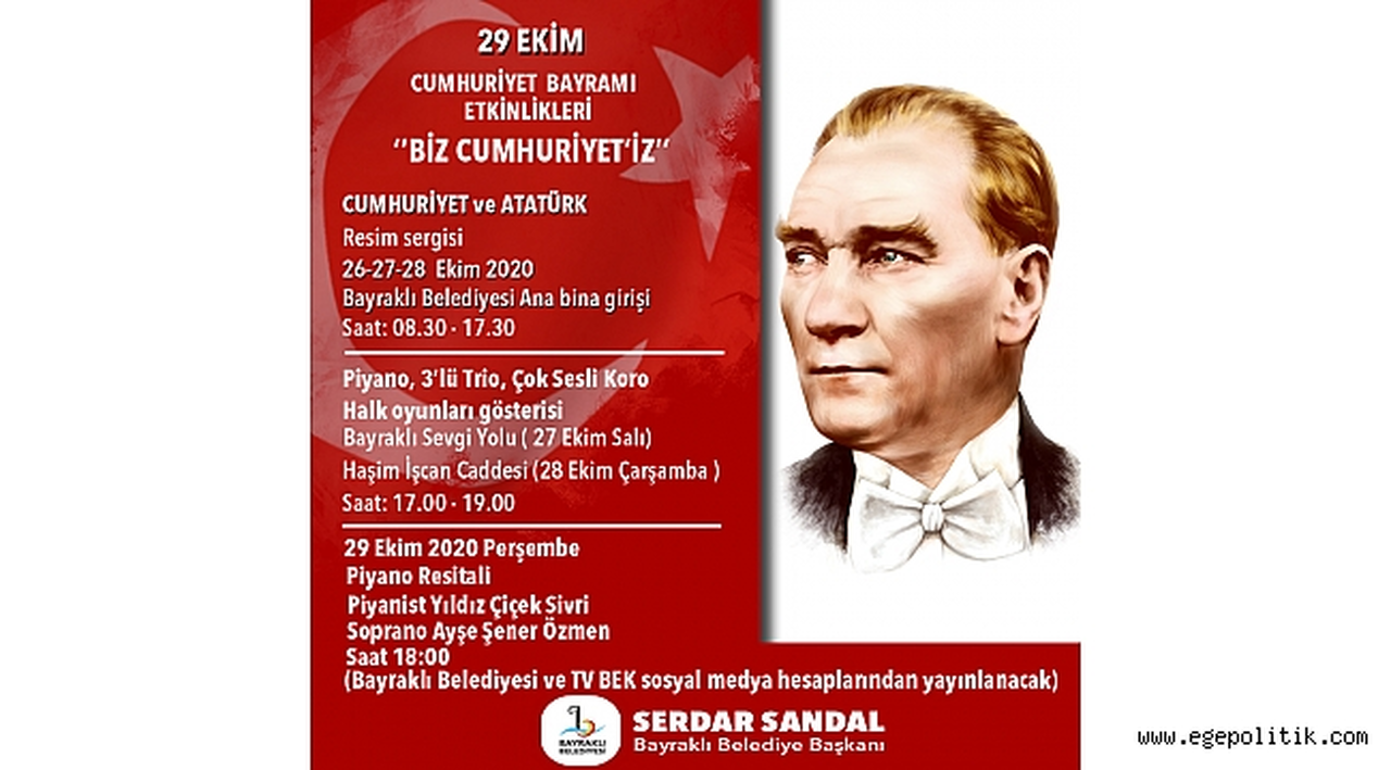 Bayraklı, Cumhuriyet Bayramı kutlamalarında haykıracak: Biz Cumhuriyet'iz