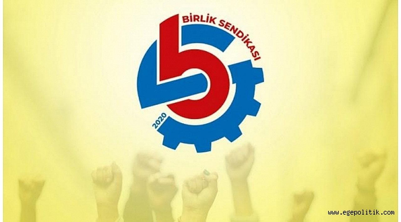 Birlik Sendikası kuruldu