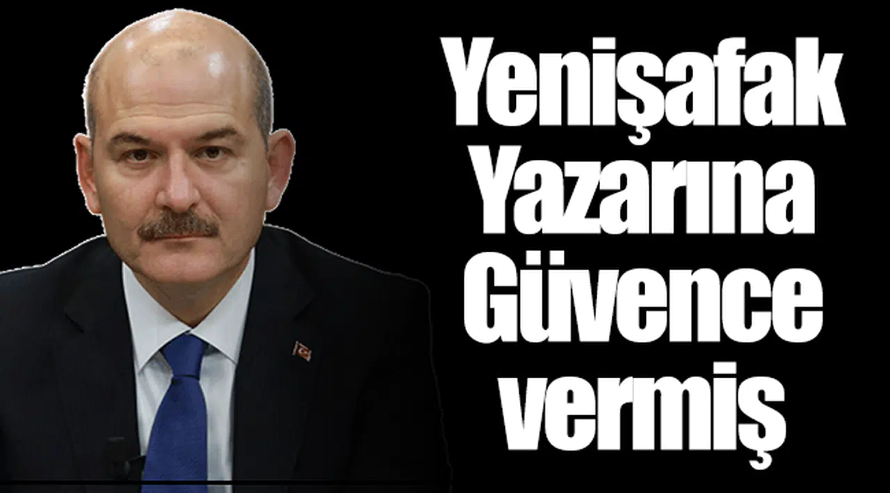 Soylu, derneklere kayyım yasasıyla ilgili Yeni Şafak yazarına garanti vermiş