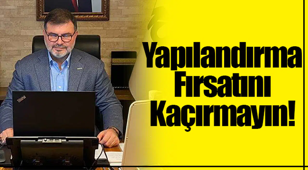 Yapılandırma Fırsatını Kaçırmayın!
