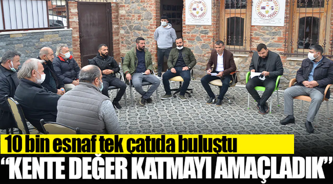 10 bin esnaf tek çatıda buluştu; ilk Meclis'i yaptı