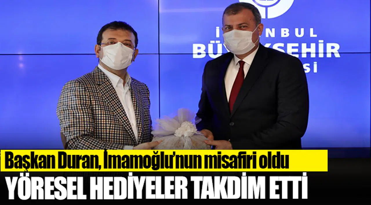 BAŞKAN DURAN İMAMOĞLU'NUN MİSAFİRİ OLDU