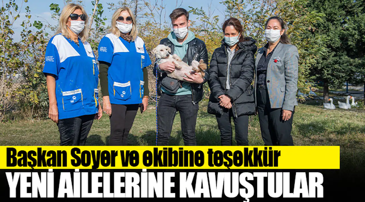 Başkan Soyer ve ekibine teşekkür