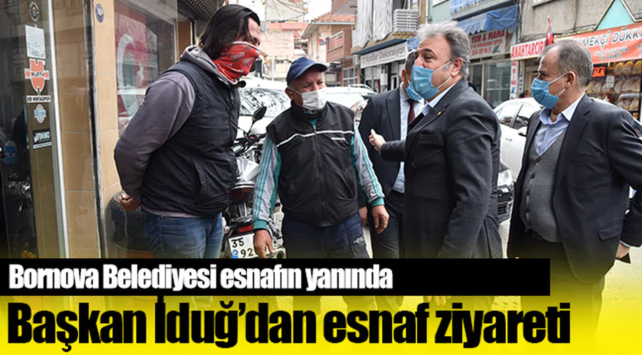 Bornova Belediyesi esnafın yanında