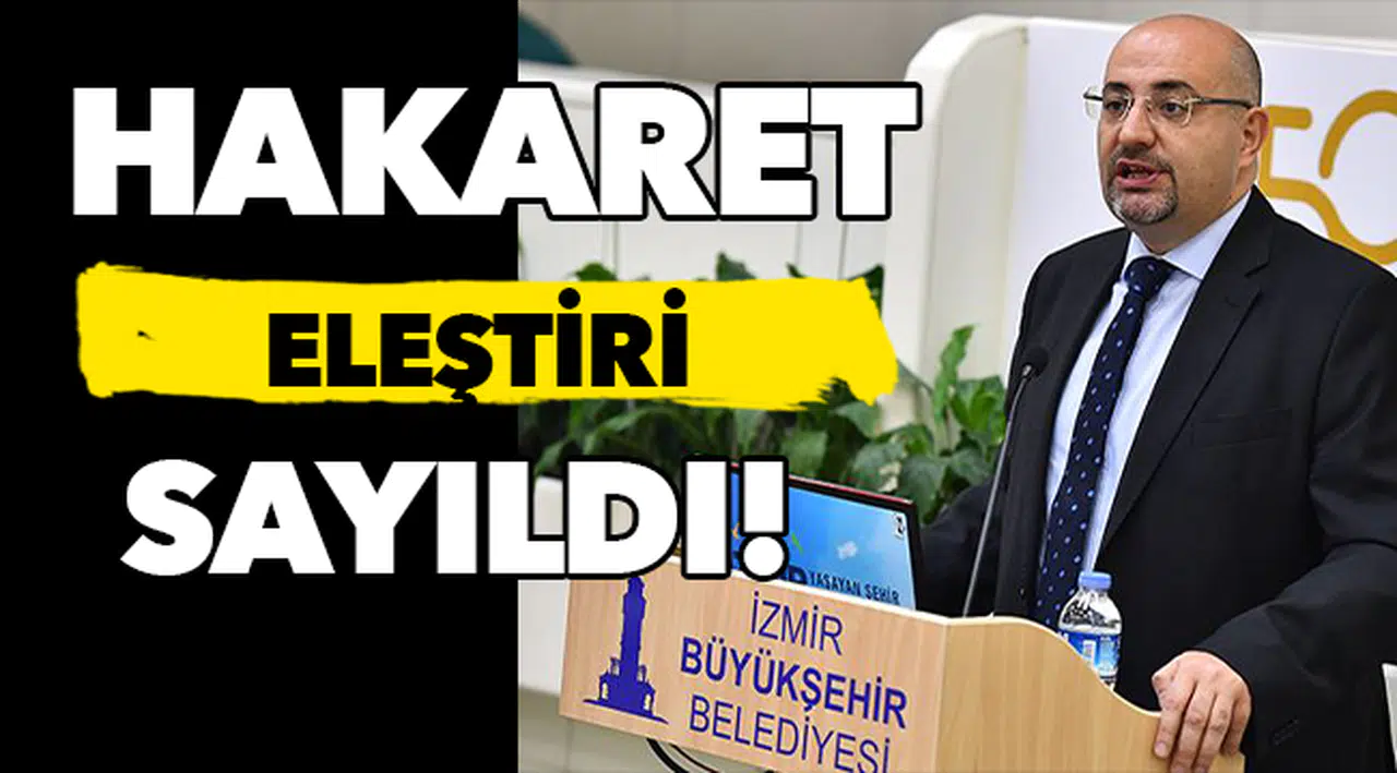 Hakaret ‘eleştiri’ sayıldı