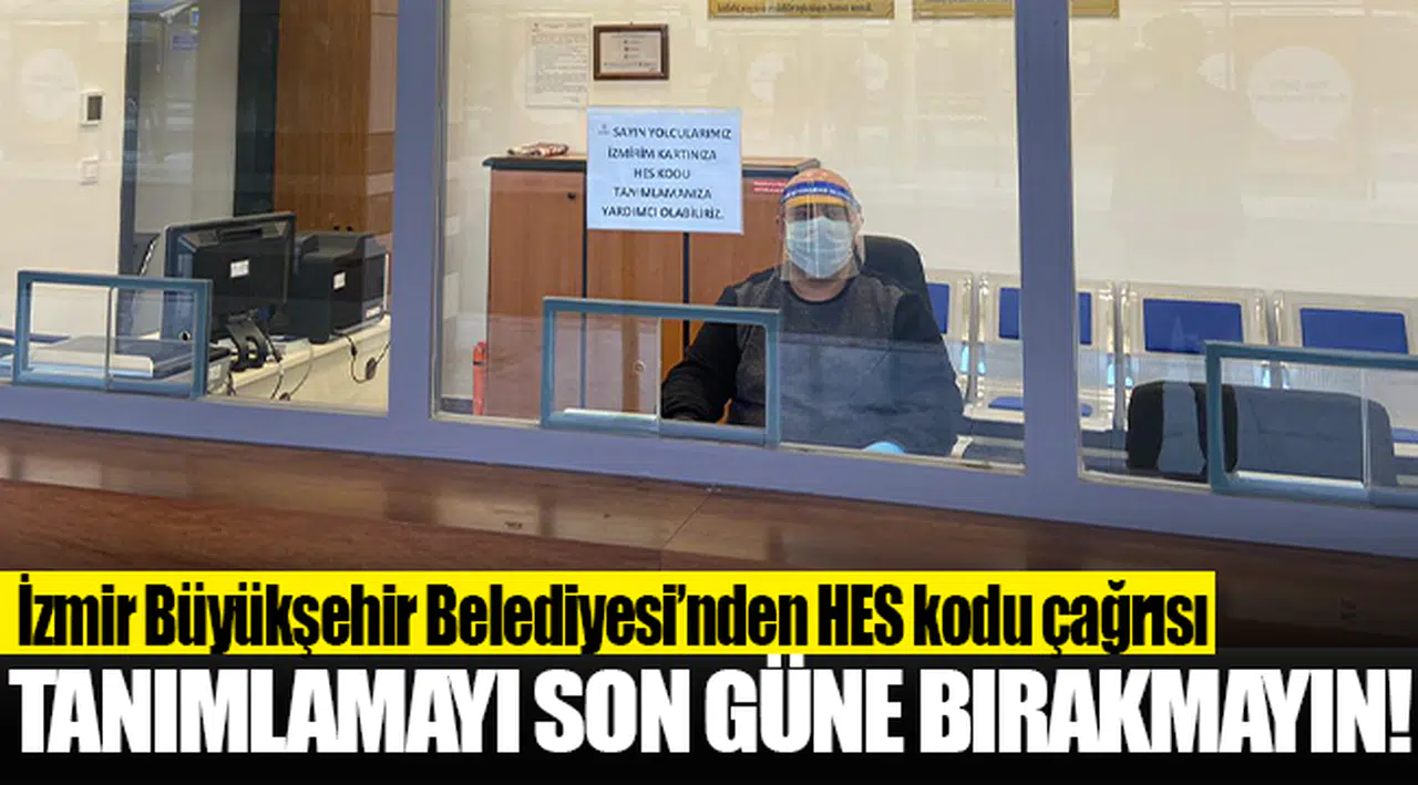 İzmir Büyükşehir Belediyesi’nden önemli çağrı: