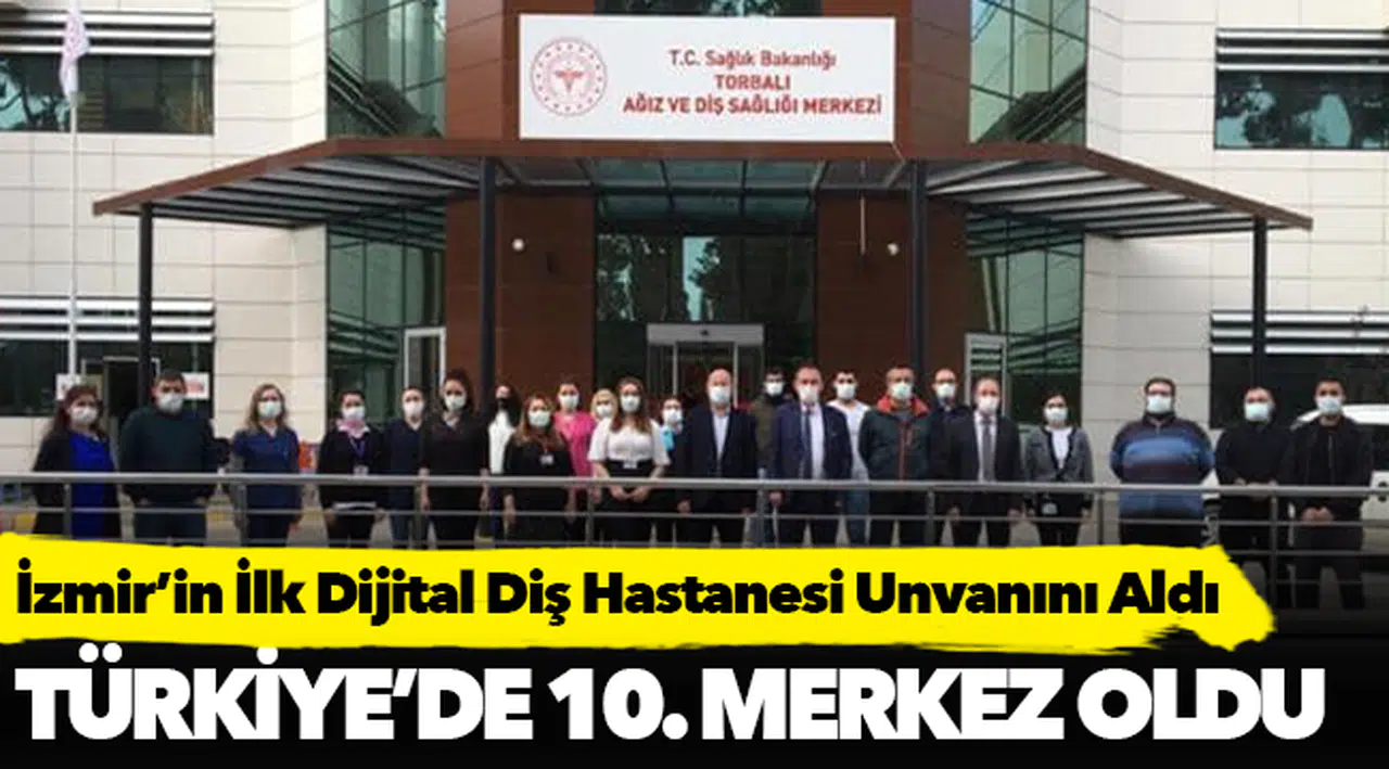 İzmir’in İlk Dijital Diş Hastanesi Unvanını Aldı