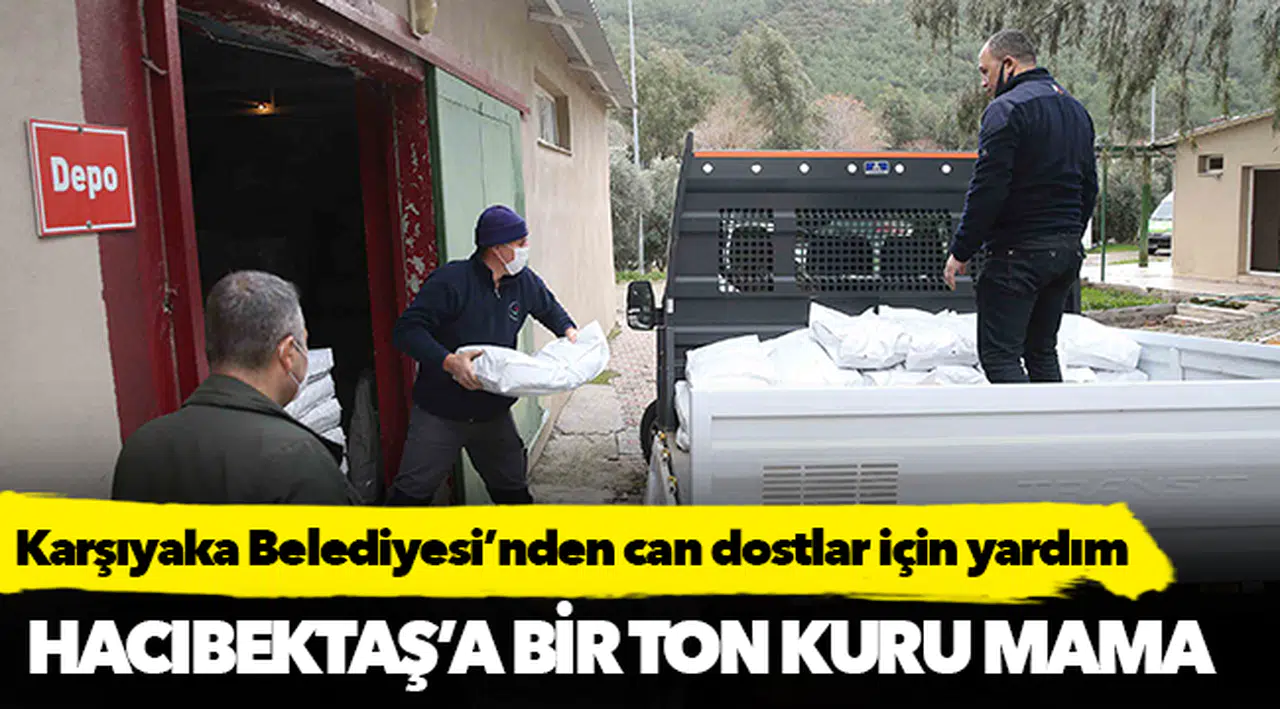 Karşıyaka Belediyesi’nden can dostlar için yardım