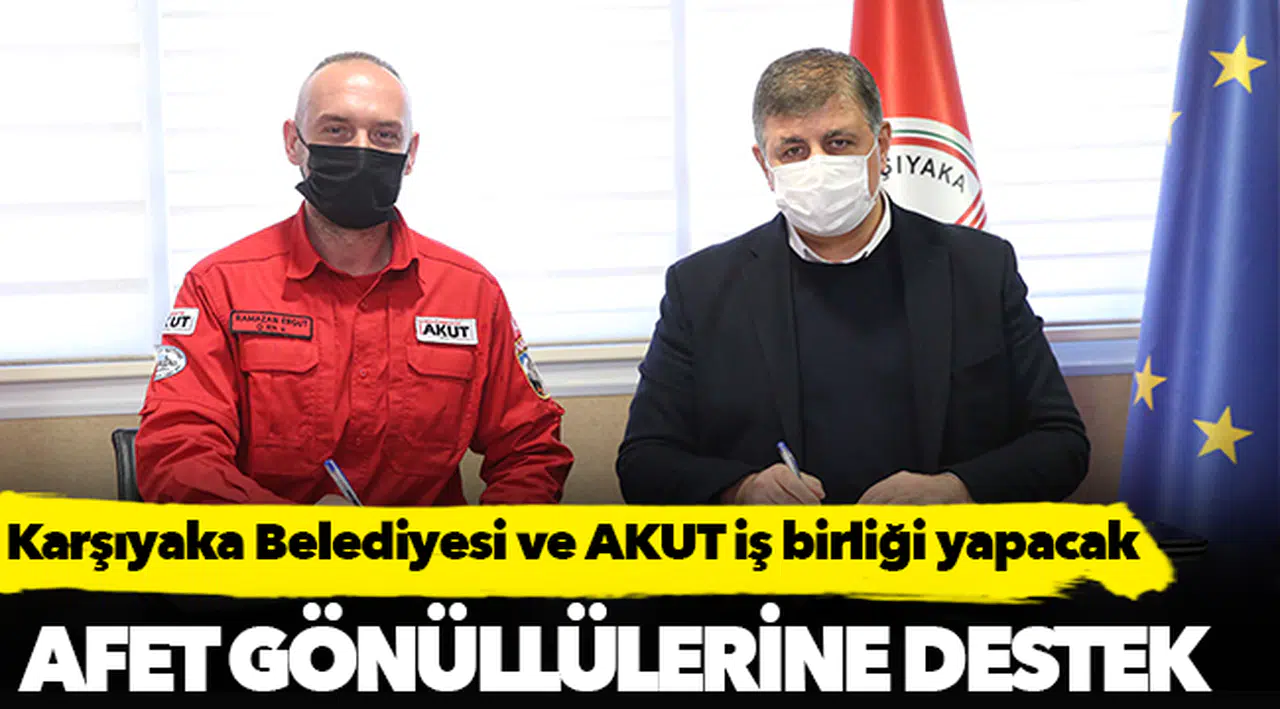 Karşıyaka Belediyesi ve AKUT iş birliği yapacak
