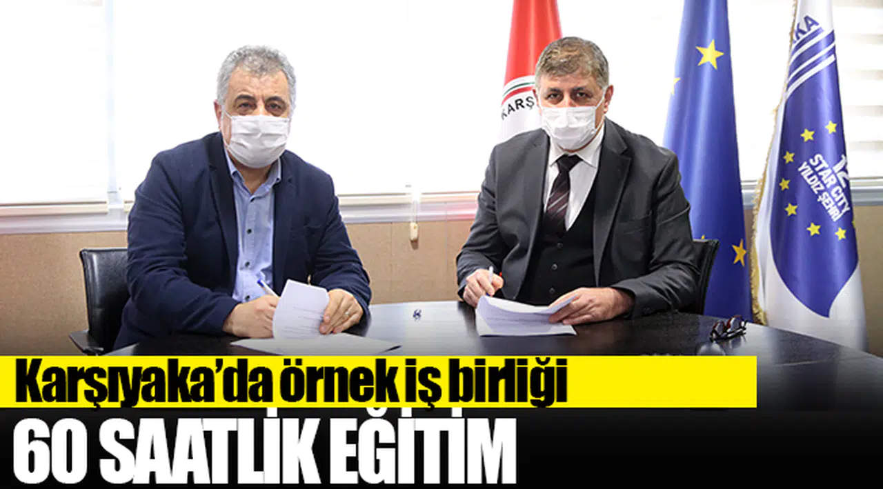 Karşıyaka’da örnek iş birliği