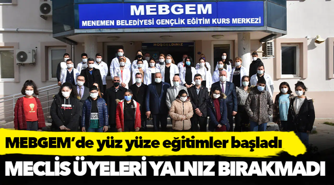 MEBGEM’de yüz yüze eğitimler başladı