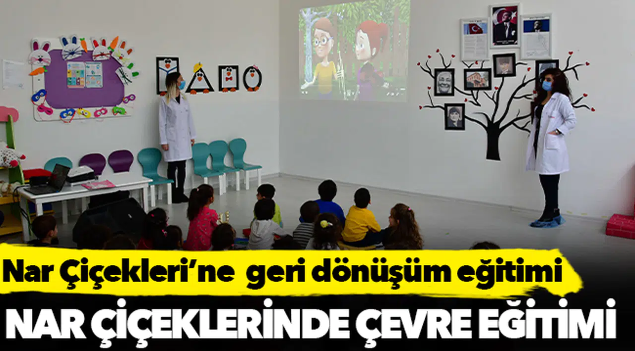 Nar Çiçekleri’ne  geri dönüşüm eğitimi