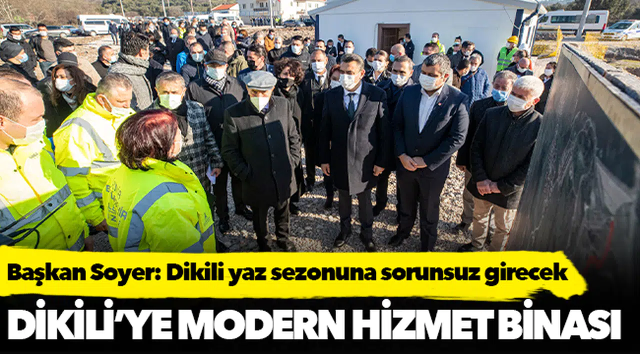 Başkan Soyer: Dikili yaz sezonuna sorunsuz girecek