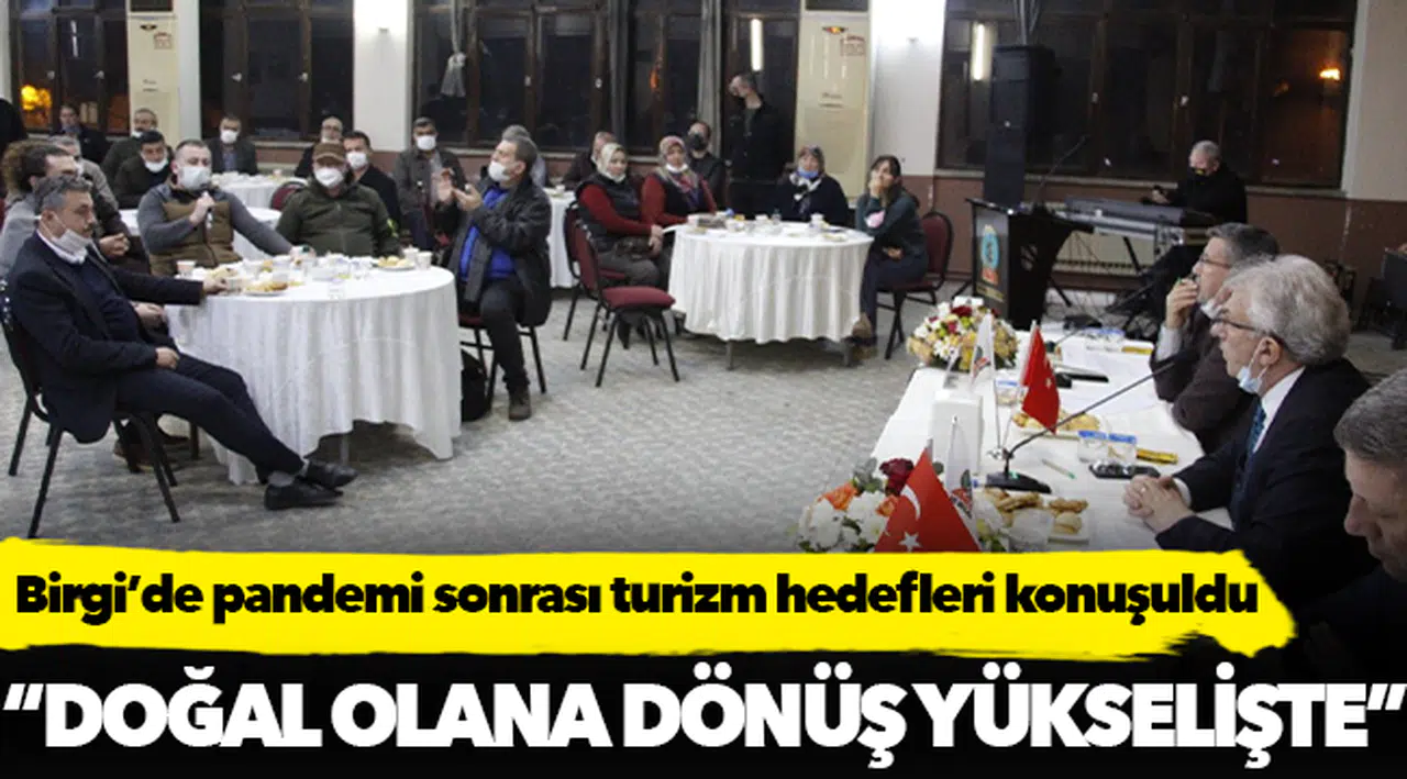 Birgi’de pandemi sonrası turizm hedefleri konuşuldu