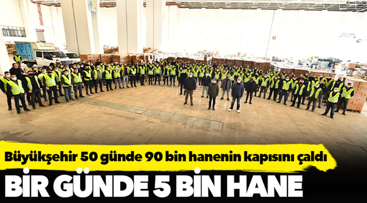 Büyükşehir 50 günde 90 bin hanenin kapısını çaldı