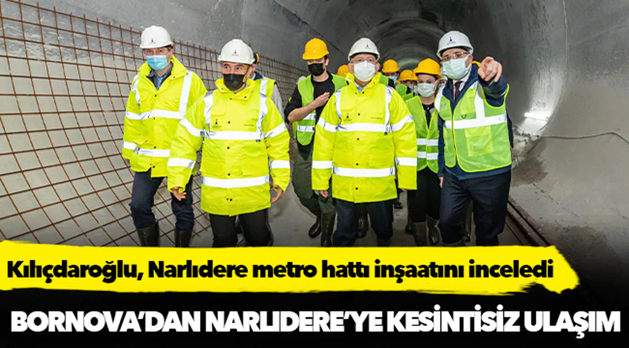 CHP Lideri Kılıçdaroğlu Narlıdere metro hattında yapım çalışmalarını inceledi