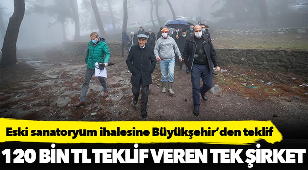 Eski sanatoryum ihalesine Büyükşehir’den teklif