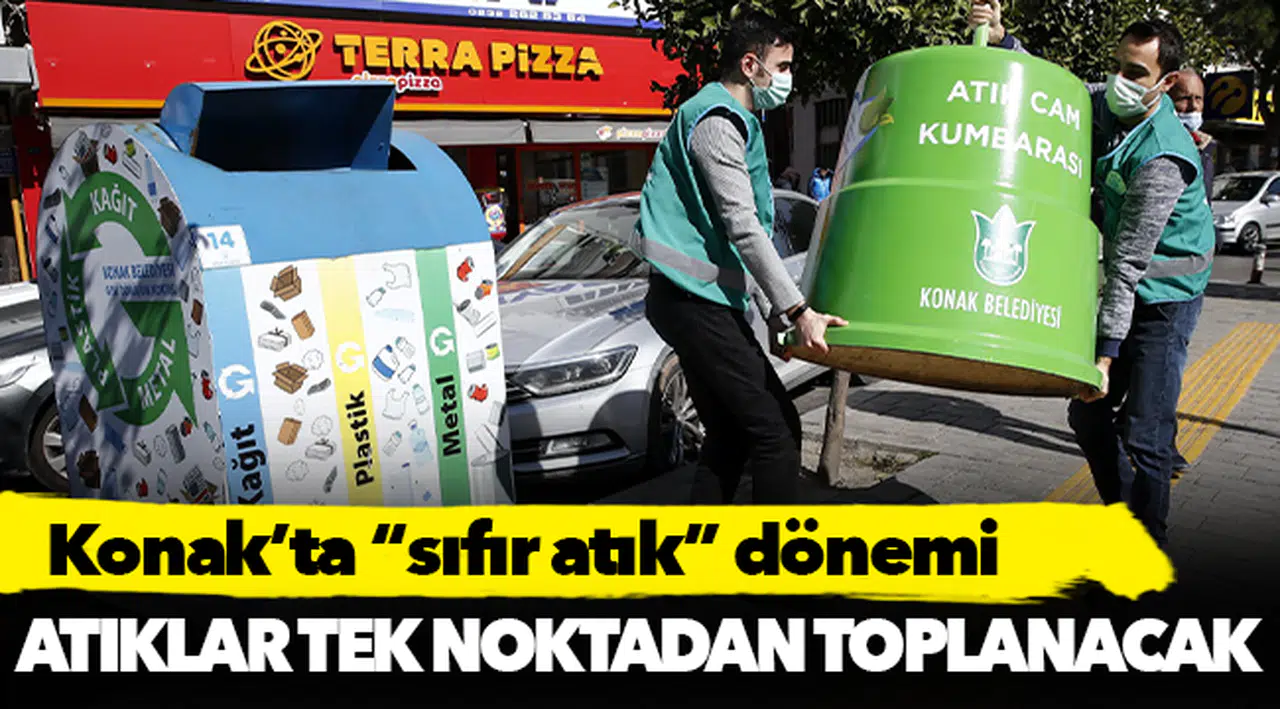 Konak’ta “sıfır atık” dönemi
