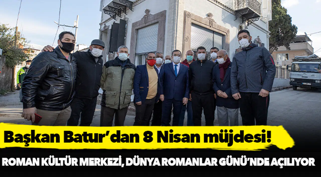 Başkan Batur’dan 8 Nisan müjdesi!