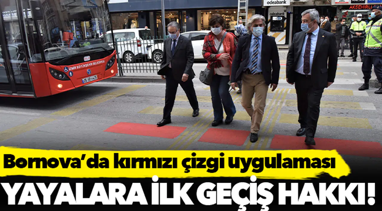 Bornova’da kırmızı çizgi uygulaması