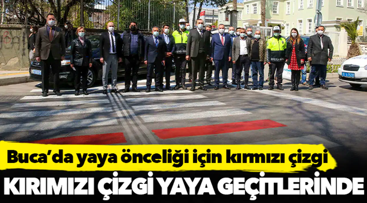 Buca’da yaya önceliği için kırmızı çizgi