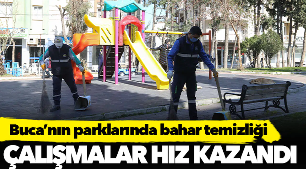 Buca’nın parklarında bahar temizliği