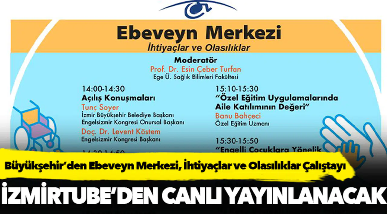 Büyükşehir’den Ebeveyn Merkezi, İhtiyaçlar ve Olasılıklar Çalıştayı