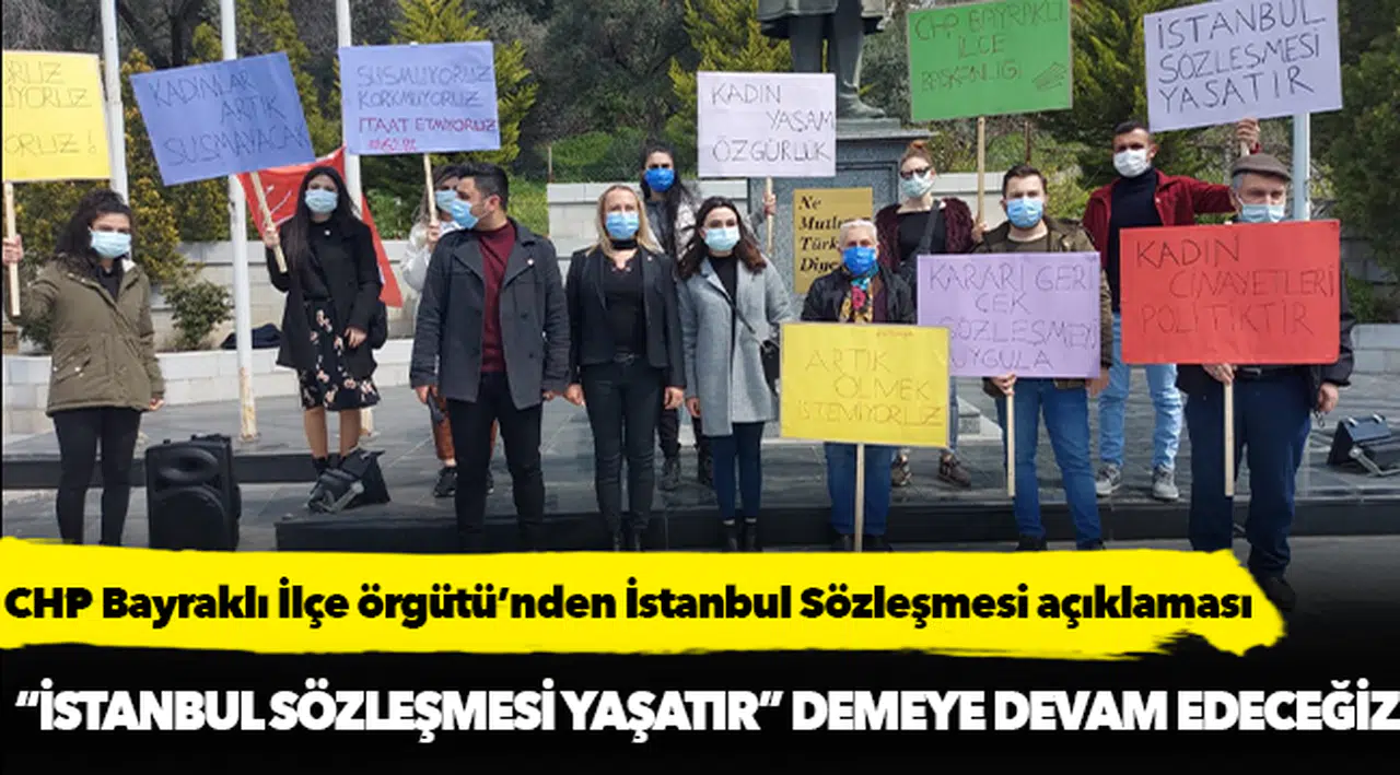 CHP Bayraklı İlçe örgütü’nden İstanbul Sözleşmesi açıklaması