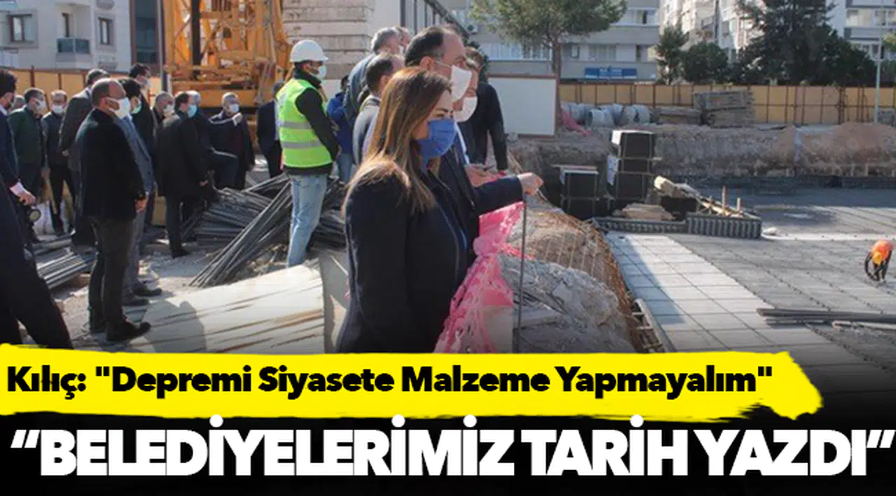CHP İzmir Milletvekili Av. Sevda Erdan Kılıç: "Depremi Siyasete Malzeme Yapmayalım"