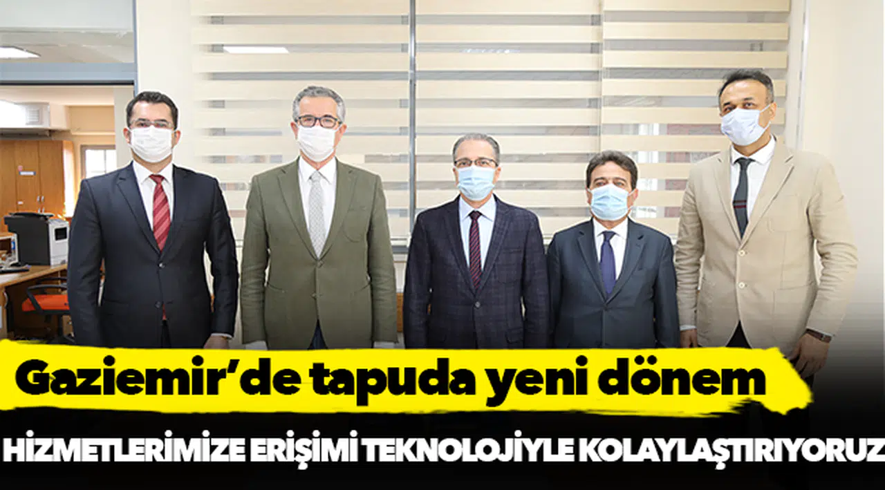 Gaziemir’de tapuda yeni dönem