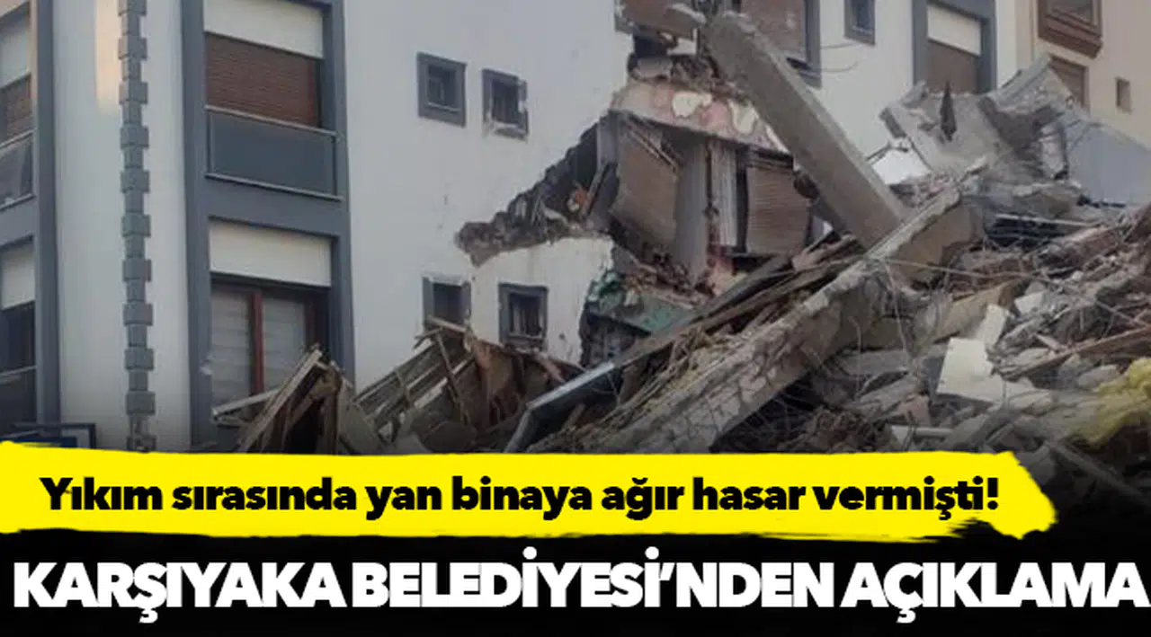 Hasarlı bina yıkılırken yan bina da hasar gördü, belediyeden açıklama!