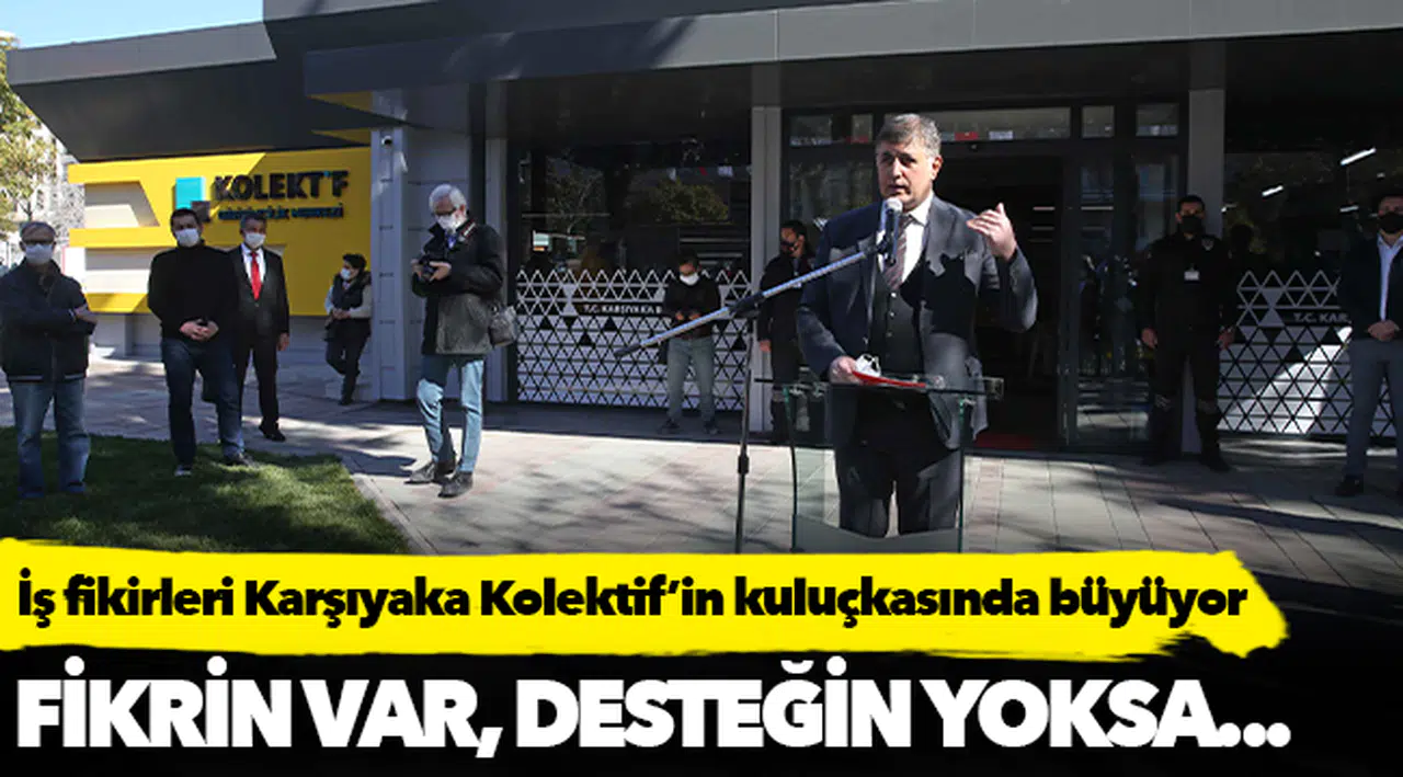 İş fikirleri Karşıyaka Kolektif’in kuluçkasında büyüyor