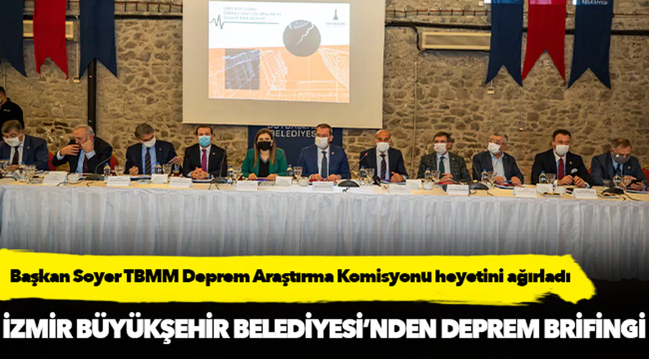 İzmir Büyükşehir Belediyesi'nden deprem brifingi