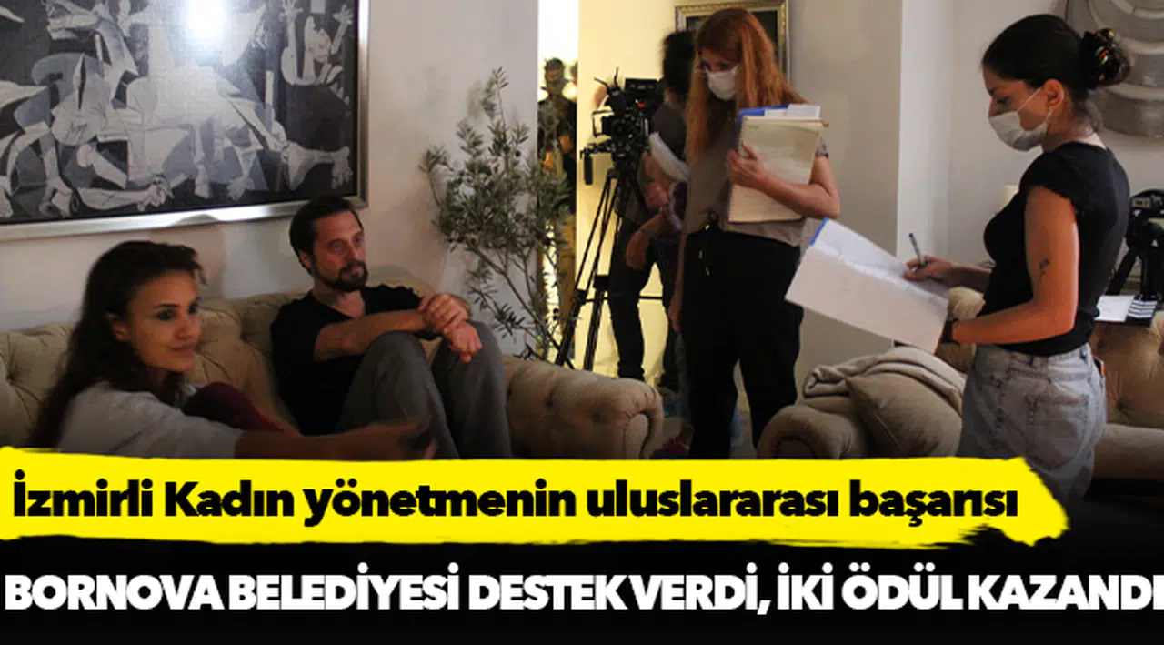 İzmirli Kadın yönetmenin  uluslararası başarısı