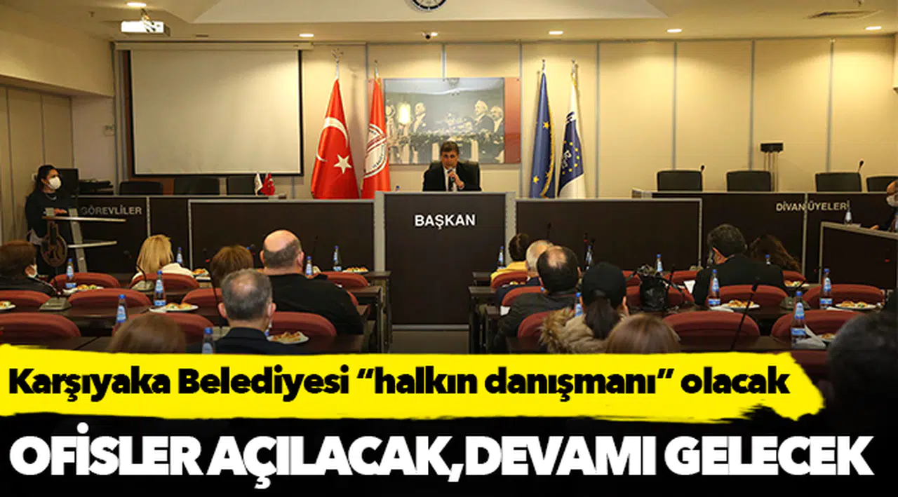 Karşıyaka Belediyesi “halkın danışmanı” olacak