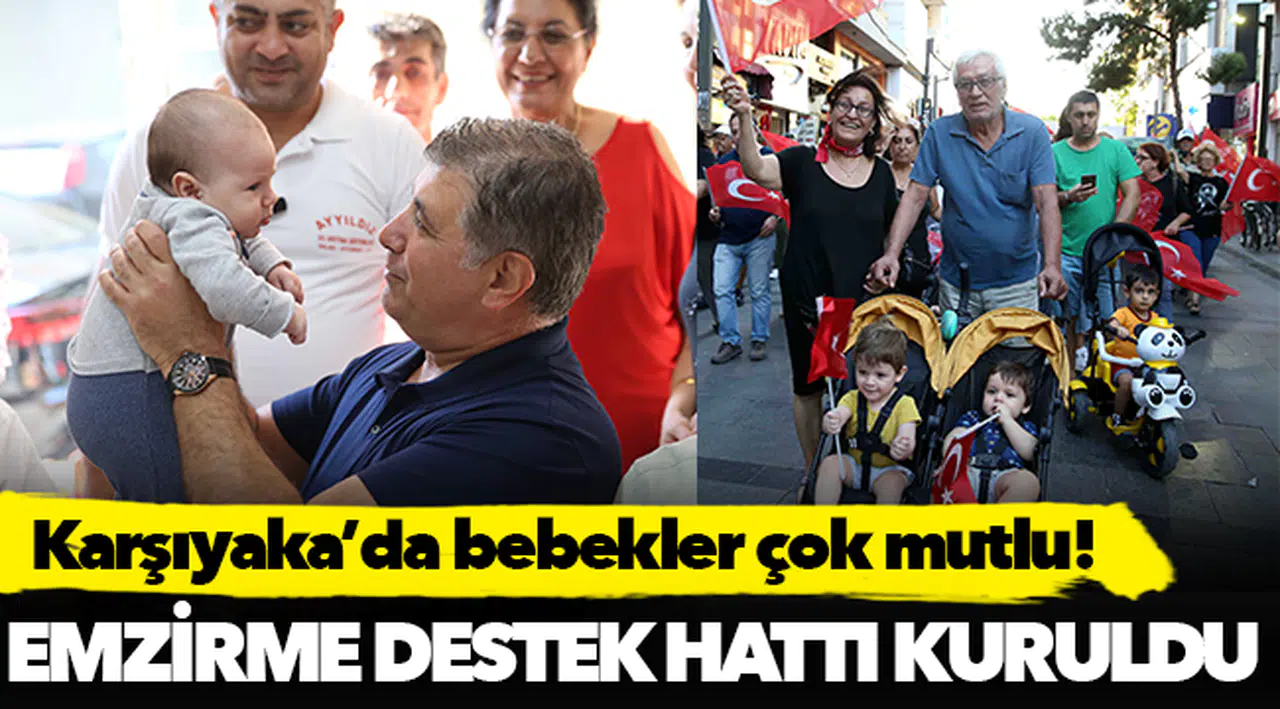 Karşıyaka’da bebekler çok mutlu!