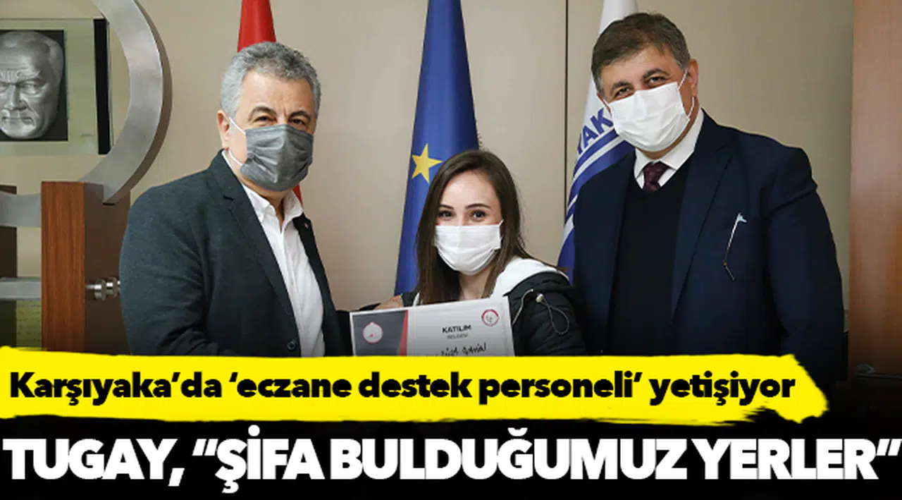 Karşıyaka’da ‘eczane destek personeli’ yetişiyor