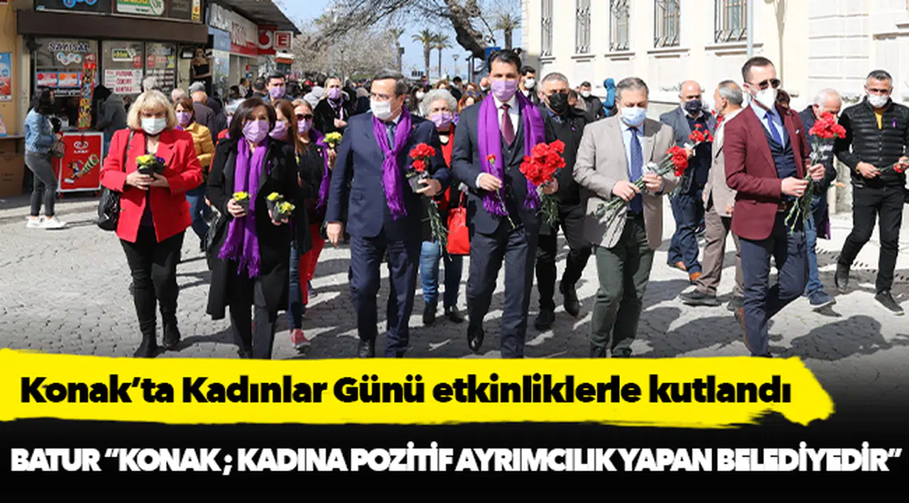 Konak’ta Kadınlar Günü etkinliklerle kutlandı