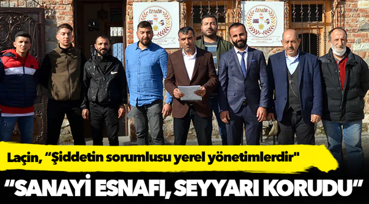 Laçin, "Şiddetin sorumlusu yerel yönetimlerdir"