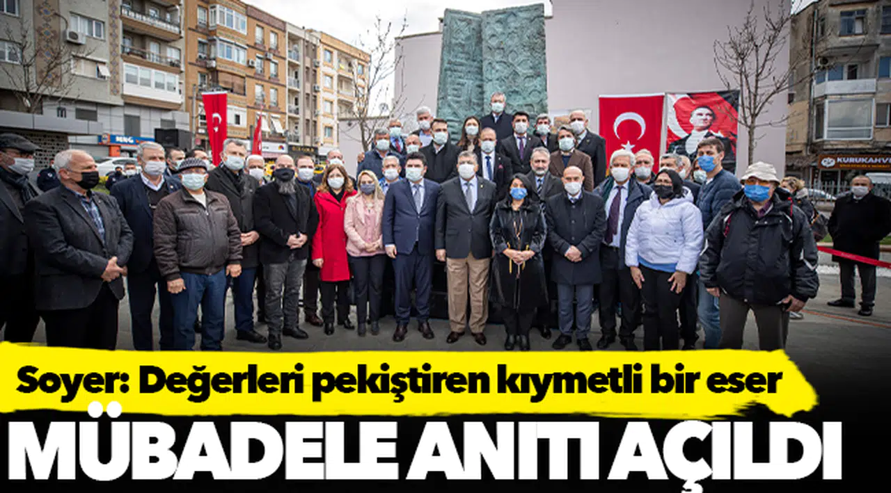 Mübadele Anıtı açıldı: Soyer "Değerleri pekiştiren kıymetli bir eser"