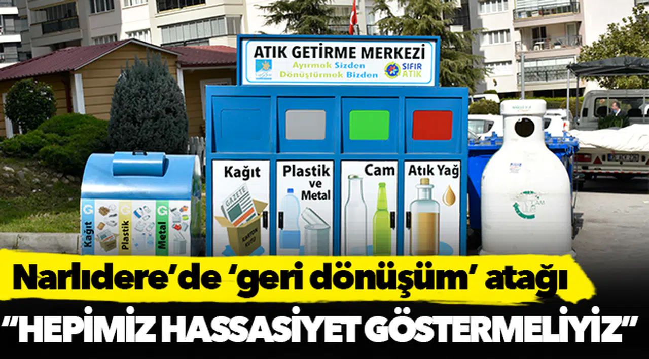 Narlıdere’de ‘geri dönüşüm’ atağı