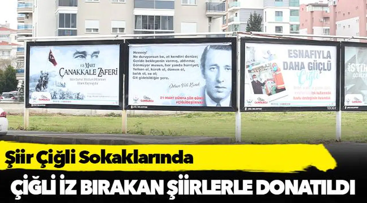 Şiir Çiğli Sokaklarında