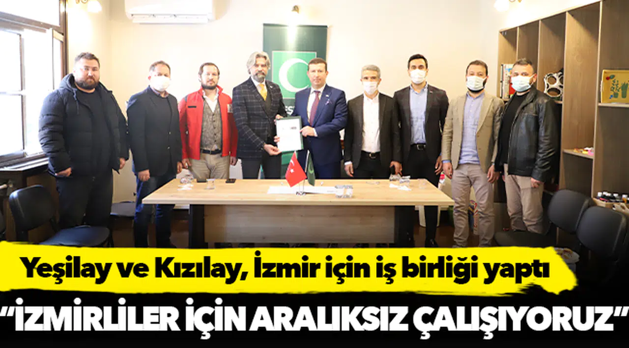 Yeşilay ve Kızılay, İzmir için iş birliği yaptı