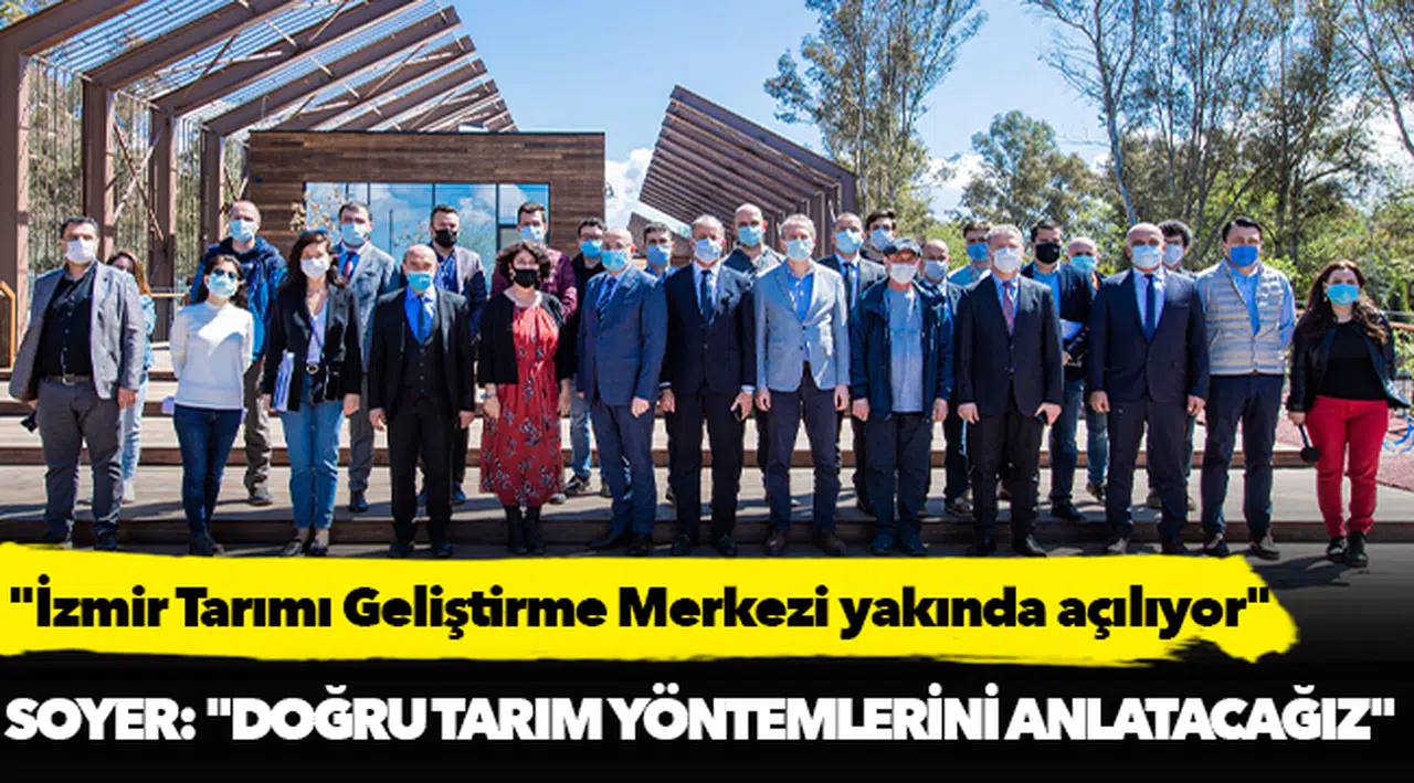 Başkan Soyer duyurdu: "İzmir Tarımı Geliştirme Merkezi yakında açılıyor"