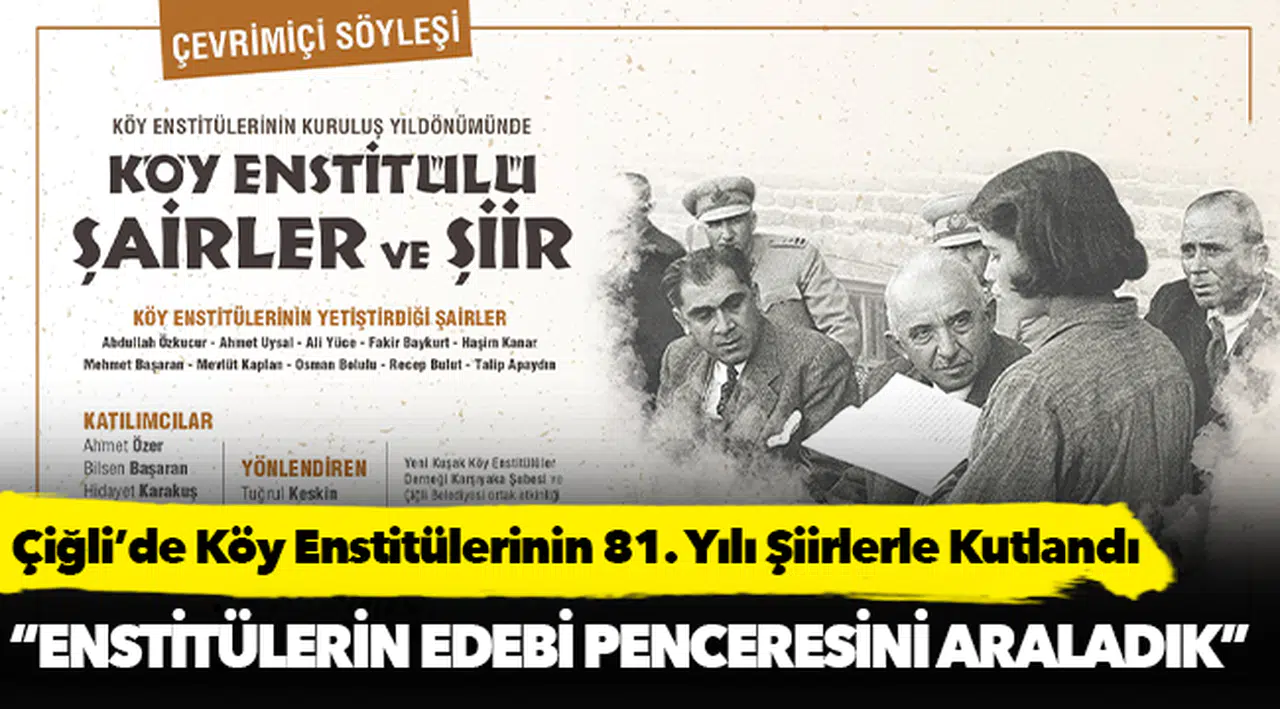 Çiğli’de Köy Enstitülerinin 81. Yılı Şiirlerle Kutlandı