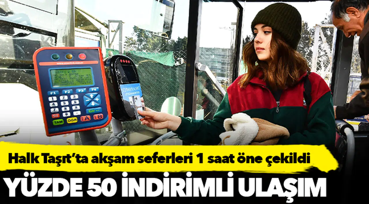 Halk Taşıt’ta akşam seferleri 1 saat öne çekildi