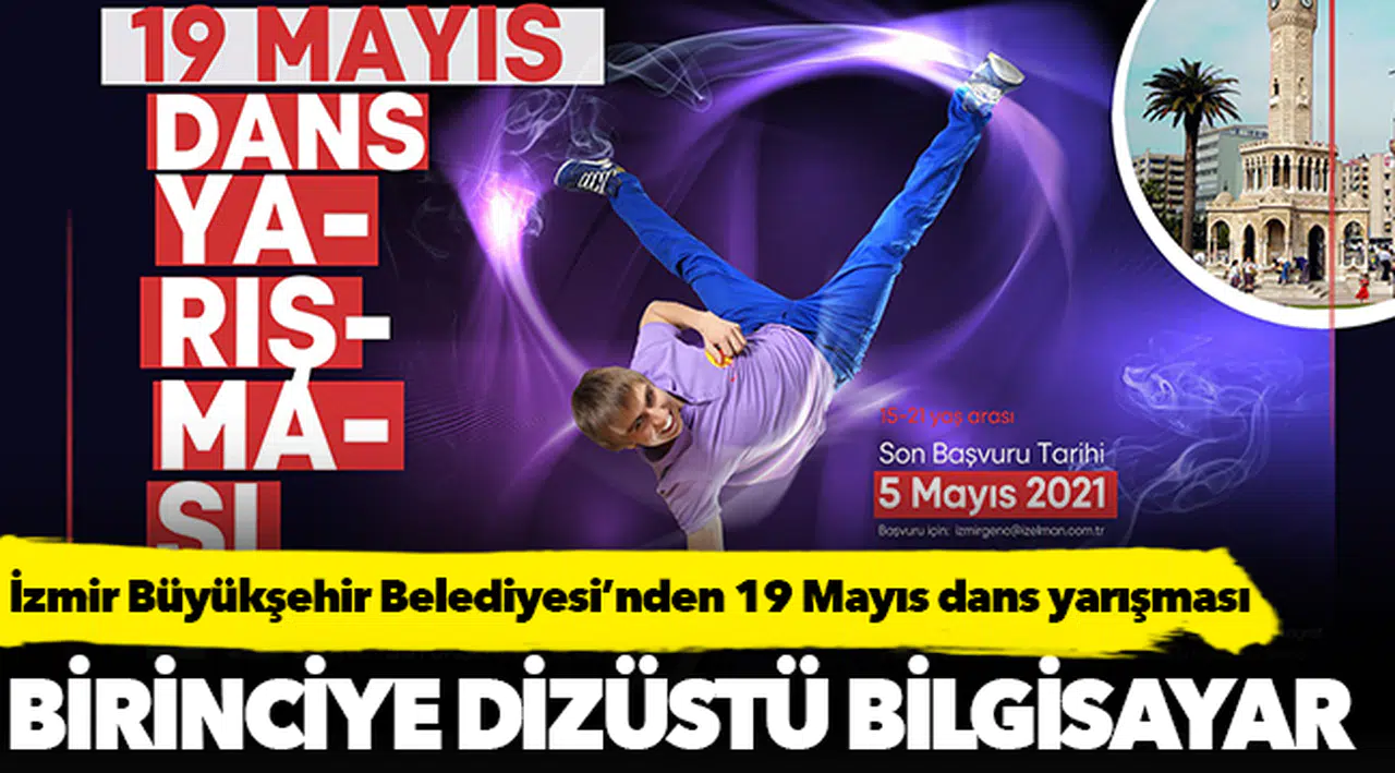 İzmir Büyükşehir Belediyesi’nden 19 Mayıs dans yarışması
